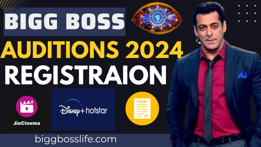 Bigg Boss 2024 Auditions Registration All Details Revealed