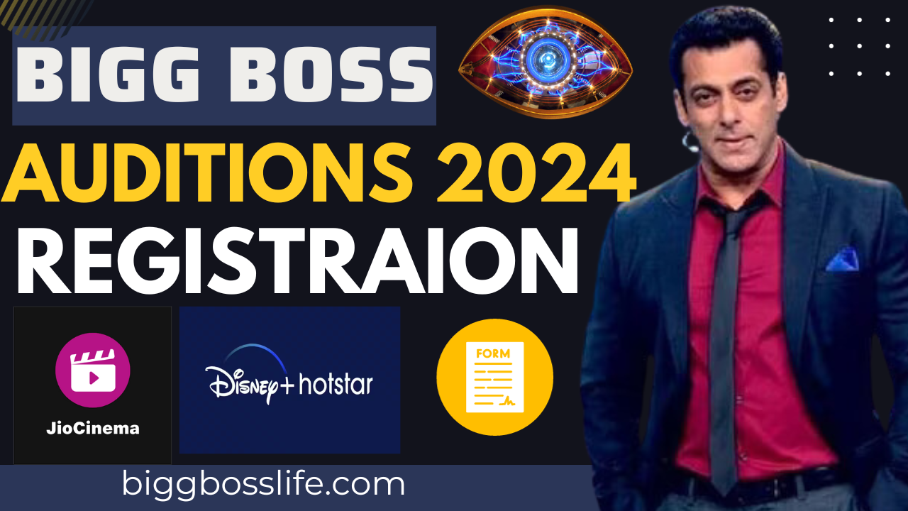 Bigg Boss 2024 Auditions Registration form